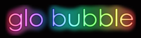 Glo Bubble